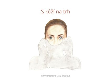 S kůží na trh (Stav Nová - lehce poškozená)