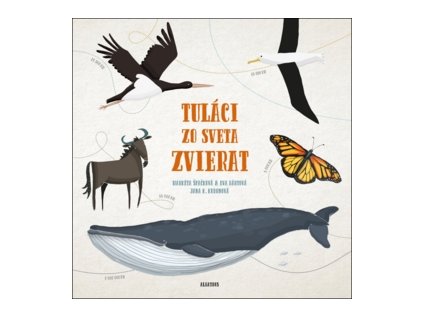 Tuláci zo sveta zvierat (Stav Nová - lehce poškozená)