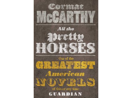 All the Pretty Horses