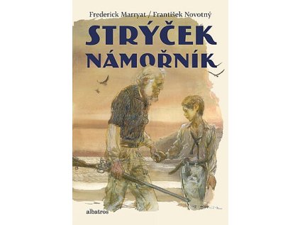 Strýček námořník (Stav Nová - lehce poškozená)