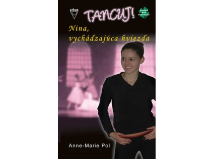 Nina, vychádzajúca hviezda (Stav Nová - lehce poškozená)