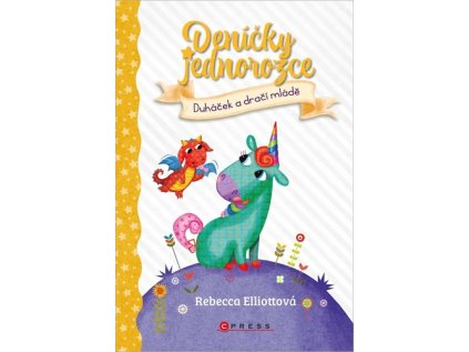 Deníčky jednorožce Duháček a dračí mládě (Stav Nová)