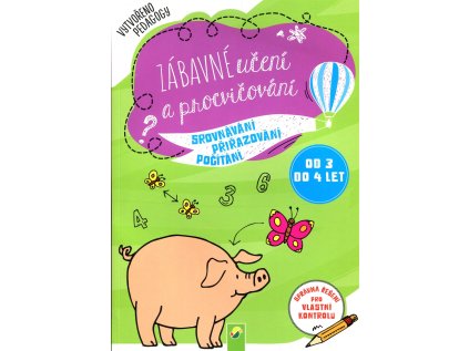 Zábavné učení a procvičování: od 3 do 4 let (Stav Nová)