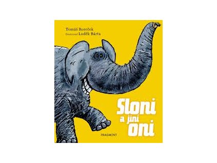 Sloni a jiní oni (Stav Nová - lehce poškozená)