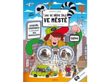 Včera a dnes Jak se žilo ve městech (Stav Nová - lehce poškozená)