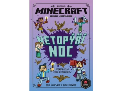 Minecraft Kroniky Woodswordu Netopýří noc