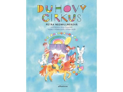 Duhový cirkus (Stav Nová - lehce poškozená)