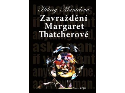 Zavraždění Margaret Thatcherové (Stav Nová - lehce poškozená)