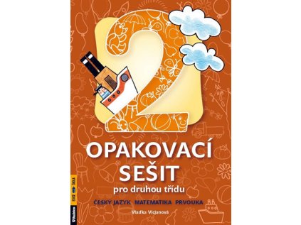 Opakovací sešit pro druhou třídu - ČJ, Mat, Prvouka (Stav Nová - lehce poškozená)