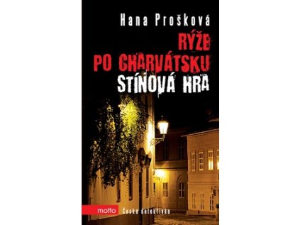 Rýže po charvátsku Stínová hra