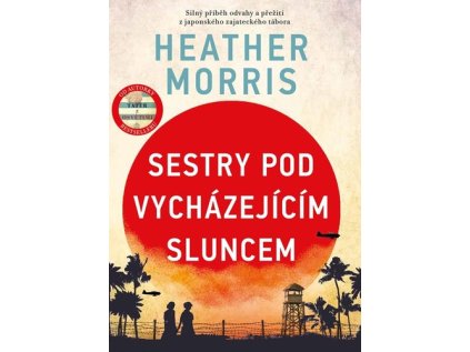 Sestry pod vycházejícím sluncem (Stav Nová - lehce poškozená)