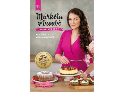 Markéta v troubě nové recepty (Stav Nová - lehce poškozená)