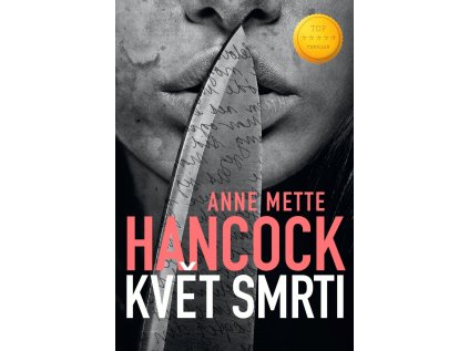 Květ smrti (Stav Nová - lehce poškozená)
