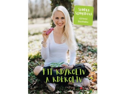 Fit kdykoliv a kdekoliv (Stav Nová - lehce poškozená)