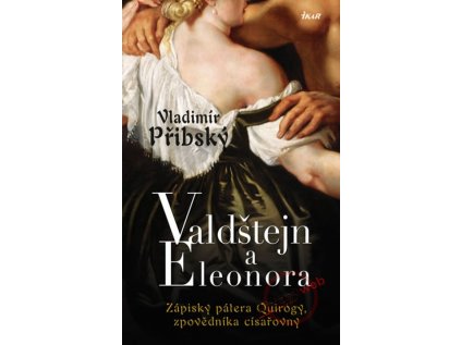 Valdštejn a Eleonora (Stav Nová - lehce poškozená)