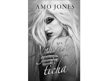 Výkřik do ticha (Stav Nová - lehce poškozená)
