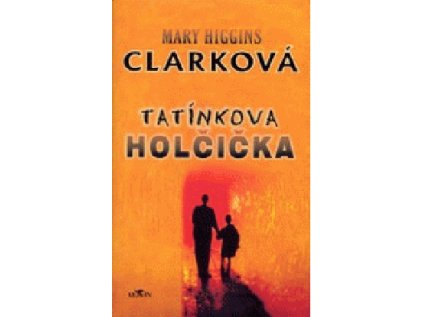 Tatínkova holčička (Stav Použité zboží - běžné opotřebení)