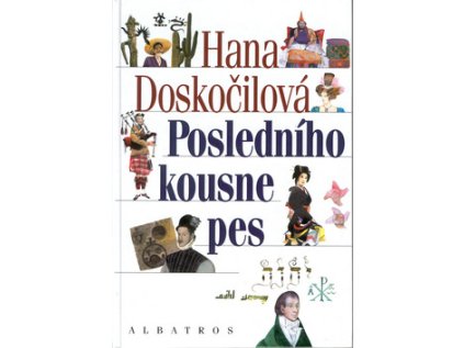 Posledního kousne pes (Stav Použité zboží - běžné opotřebení)