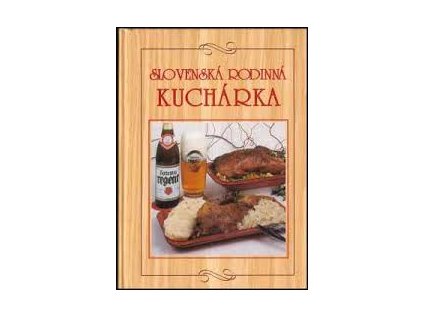 Slovenská rodinná kuchárka (Stav Použité zboží - běžné opotřebení)