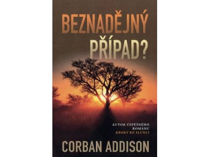 Beznadějný případ?