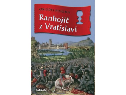 Ranhojič z Vratislavi (Stav Použité zboží - běžné opotřebení)