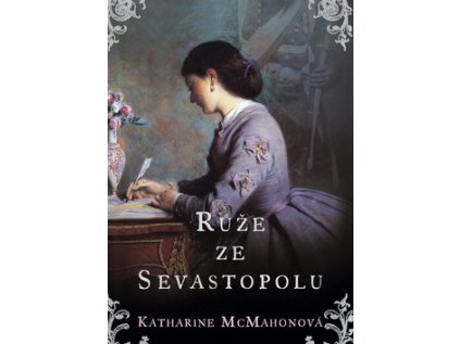 Růže ze Sevastopolu (Stav Použité zboží - běžné opotřebení)