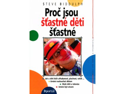Proč jsou šťastné děti šťastné (Stav Použité zboží - běžné opotřebení)