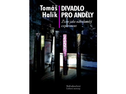 Divadlo pro anděly (Stav Použité zboží - jako nová)