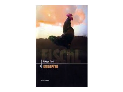 Kuropění (Stav Použité zboží - jako nová)