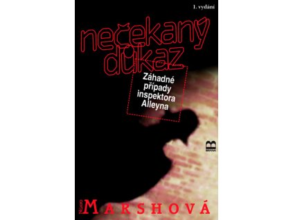 Nečekaný důkaz (Stav Použité zboží - jako nová)