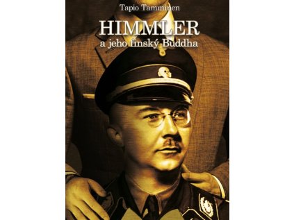 Himmler a jeho finský buddha (Stav Nová - lehce poškozená)