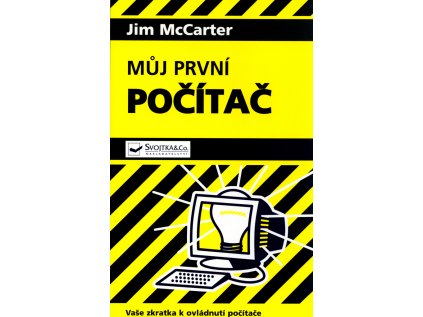Můj první počítač (Stav Nová - lehce poškozená)