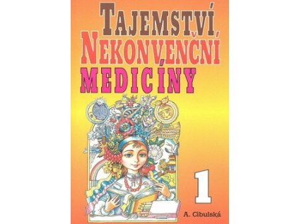 Tajemství nekonvenční medicíny 1 (Stav Použité zboží - jako nová)