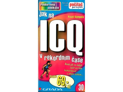 Jak na ICQ v rekordním čase (Stav Nová - lehce poškozená)