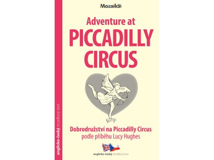 Mozaika - Četba - Adventure at Piccadilly Circus (A1 - A2) (Stav Nová)