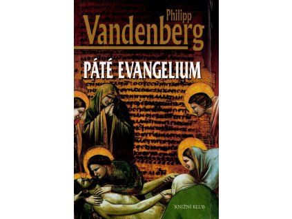 Páté evangelium (Stav Použité zboží - běžné opotřebení)