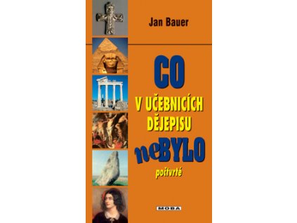 Co v učebnicích dějepisu nebylo počtvrté (Stav Použité zboží - běžné opotřebení)