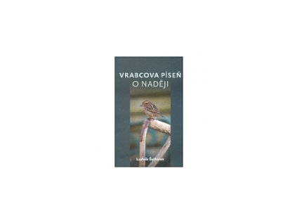 Vrabcova píseň o naději (Stav Použité zboží - jako nová)