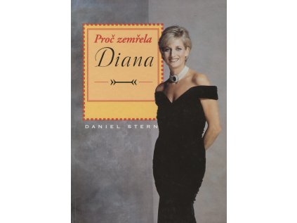 Proč zemřela Diana (Stav Použité zboží - jako nová)