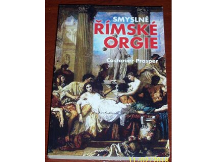 Smyslné římské orgie (Stav Použité zboží - běžné opotřebení)