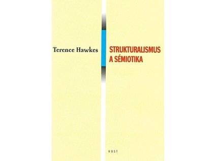 Strukturalismus a sémiotika (Stav Použité zboží - běžné opotřebení)