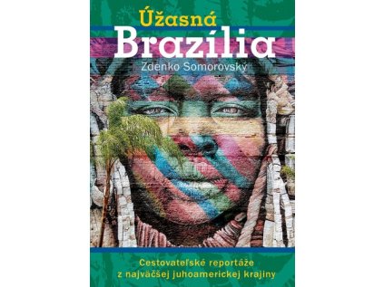 Úžasná Brazília