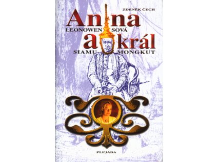 Anna a král Siamu      PLEJÁDA (Stav Použité zboží - běžné opotřebení)