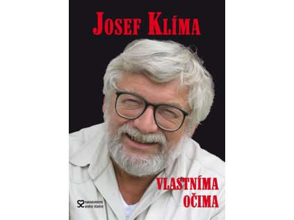 Josef  Klíma - Vlastníma očima aneb Před kamerou i za ní - 2. vydání (Stav Použité zboží - běžné opotřebení)