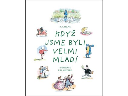 Když jsme byli velmi mladí (Stav Použité zboží - běžné opotřebení)