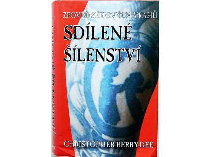 Zpověď sériových vrahů-Sdílené šílenství (Stav Použité zboží - běžné opotřebení)
