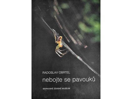 Nebojte se pavouků