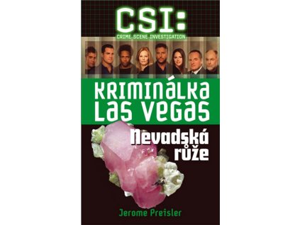 CSI: Kriminálka Las Vegas - Nevadská růže (Stav Použité zboží - běžné opotřebení)