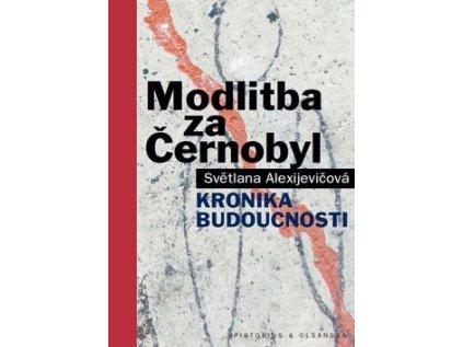Modlitba za Černobyl (Stav Použité zboží - běžné opotřebení)