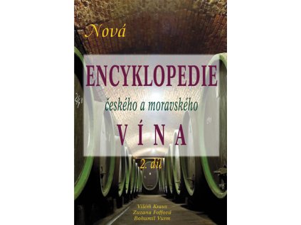 Nová encyklopedie českého a moravského vína - 2. díl (Stav Použité zboží - běžné opotřebení)